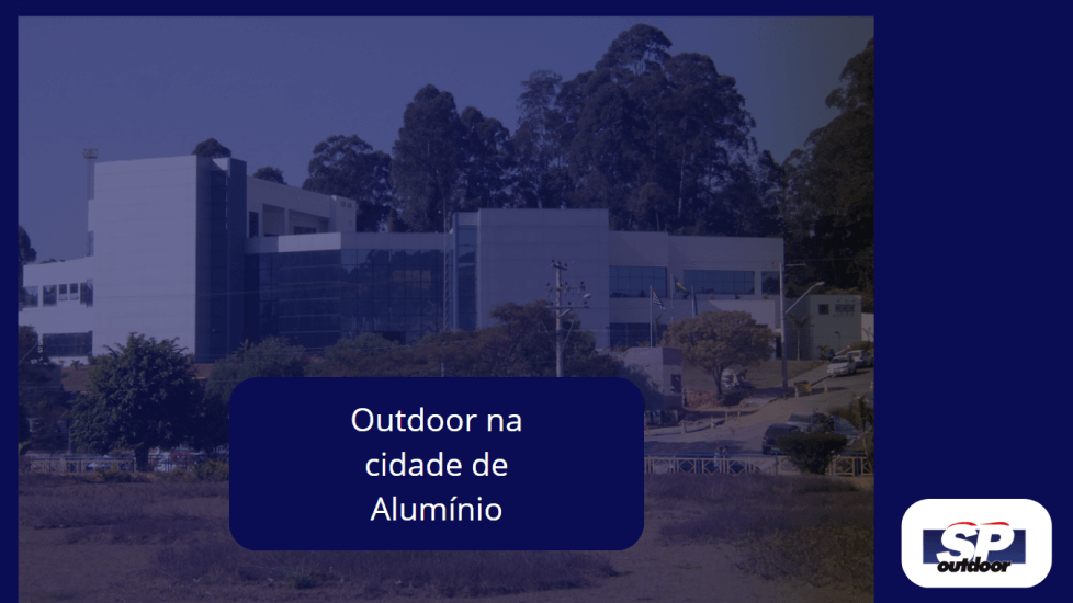 Outdoor na Cidade de Alumínio