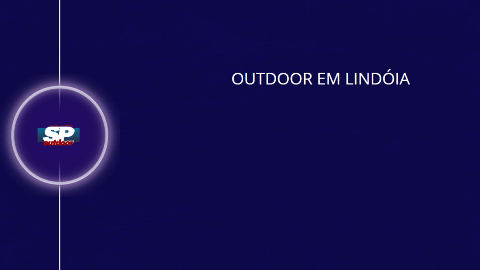 OUTDOOR EM LINDÓIA