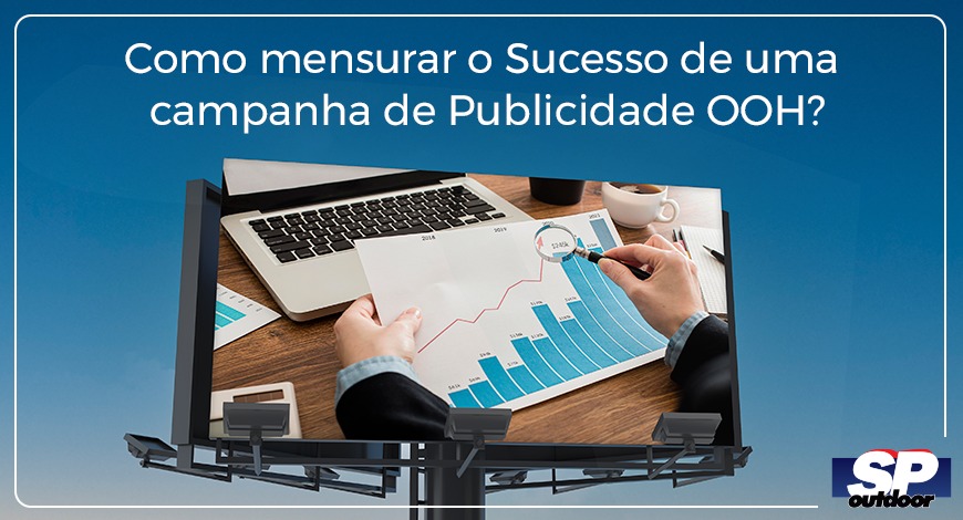 Como mensurar o sucesso de uma campanha?