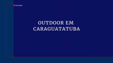 Ponto nº OUTDOOR EM CARAGUATATUBA