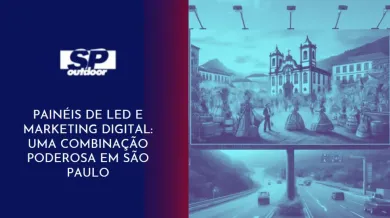 Ponto nº PAINÉIS DE LED E MARKETING DIGITAL: UMA COMBINAÇÃO PODEROSA EM SÃO PAULO